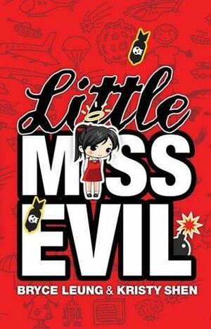 Little Miss Evil by Bryce Leung, Kristy Shen