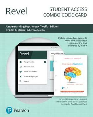 Revel for Understanding Psychology -- Combo Access Card by Albert Maisto, Charles Morris