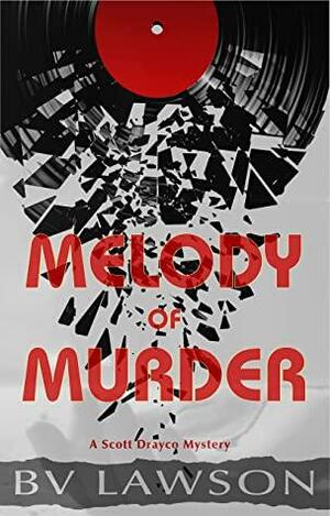 Melody of Murder by B.V. Lawson