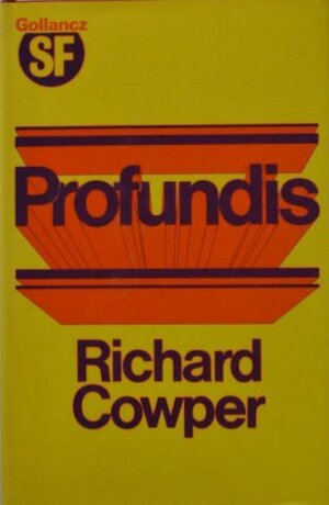 Profundis by Richard Cowper