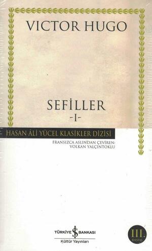 Sefiller / Cilt 1 by Victor Hugo