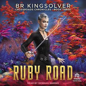 Ruby Road by BR Kingsolver