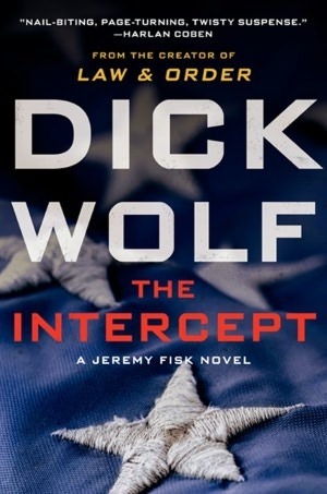 The Intercept by Dick Wolf