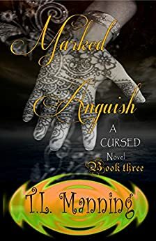 Marked Anguish by T.L. Manning