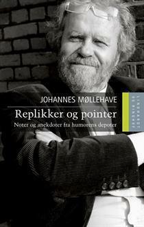 Replikker Og Pointer: Noter Og Anekdoter Fra Humorens Depoter by Johannes Møllehave