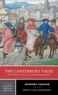 The Canterbury Tales: Seventeen Tales and the General Prologue by Geoffrey Chaucer