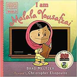 I Am Malala Yousafzai by Christopher Eliopoulos, Brad Meltzer