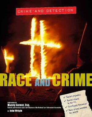 Race and Crime by John D. Wright