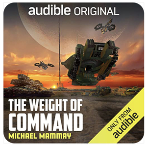 The Weight of Command by Michael Mammay