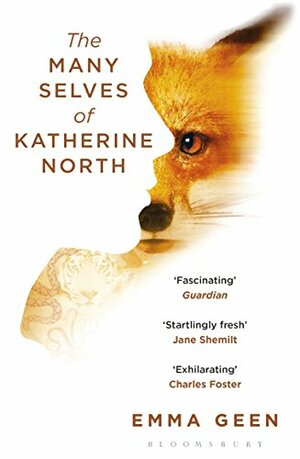 The Many Selves of Katherine North by Emma Geen