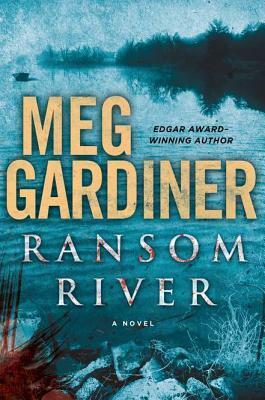 Ransom River by Meg Gardiner