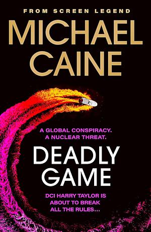 Deadly Game by Michael Caine