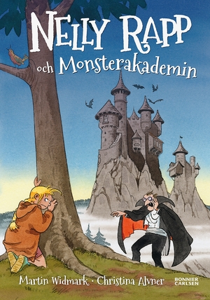 Nelly Rapp och monsterakademin by Martin Widmark