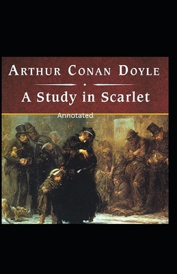 A study in scarlet annotated by Arthur Conan Doyle