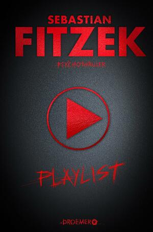 Playlist by Sebastian Fitzek