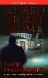 A Hard Ticket Home by David Housewright