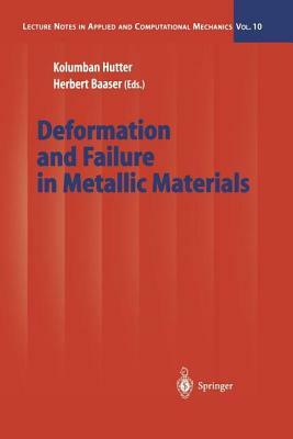 Deformation and Failure in Metallic Materials by 