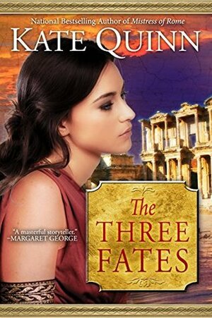 The Three Fates by Kate Quinn