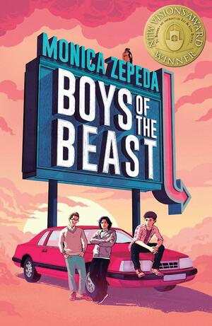 Boys of the Beast by Monica Zepeda
