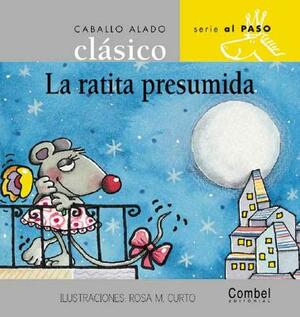 La Ratita Presumida by Luz Orihuela, L. Orihuela, Combel Editorial