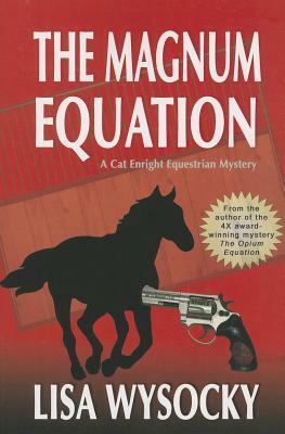 The Magnum Equation by Lisa Wysocky