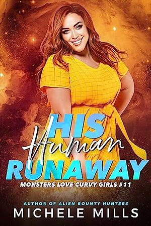 His Human Runaway by Michele Mills
