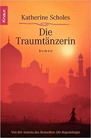 Die Traumtänzerin by Katherine Scholes