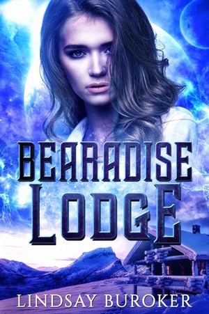 Bearadise Lodge by Lindsay Buroker