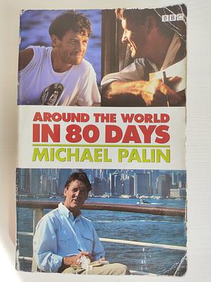 Around the World in 80 Days by Michael Palin