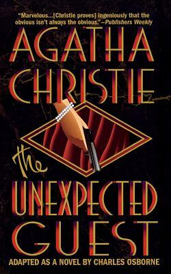The Unexpected Guest by Charles Osborne, Agatha Christie
