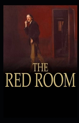 The Red Room Illustrated by H.G. Wells