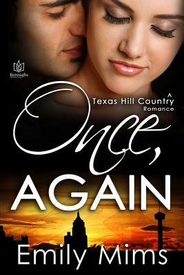 Once, Again by Emily Mims