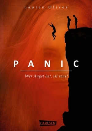 Panic: Wer Angst hat, ist raus! by Katharina Diestelmeier, Lauren Oliver