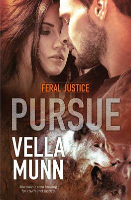 Pursue by Vella Munn