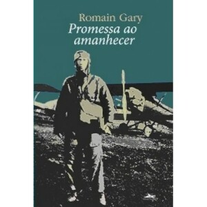 Promessa ao amanhecer by Romain Gary
