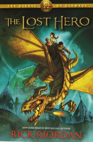 The Lost Hero by Rick Riordan