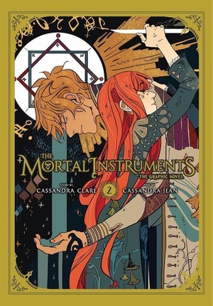 The Mortal Instruments: The Graphic Novel, Vol. 2 by Cassandra Clare