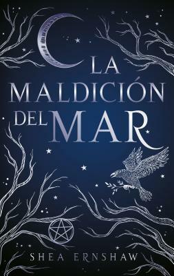 La Maldición del Mar by Shea Ernshaw, Silvina Elena Poch