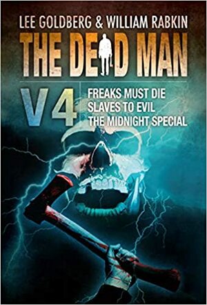 Freaks Must Die by Joel Goldman