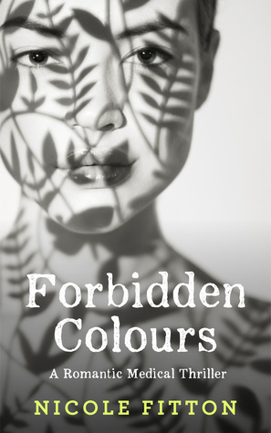 Forbidden Colours by Nicole Fitton