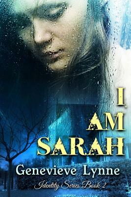 I Am Sarah by Genevieve Lynne