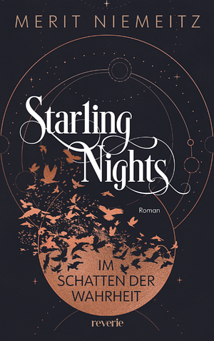 Starling Nights 1: Im Schatten der Wahrheit by Merit Niemeitz