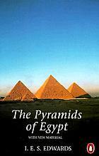 The Pyramids of Egypt by I.E.S. Edwards