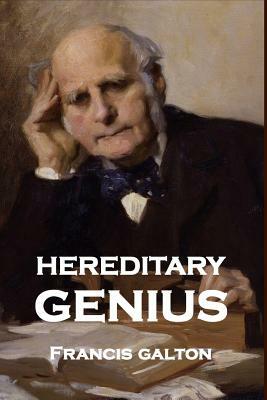 Hereditary Genius by Francis Galton