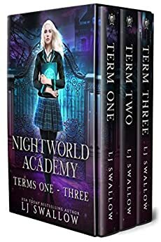 Nightworld Academy Box Set: Terms One - Three by LJ Swallow