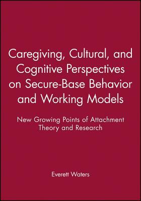 Caregiving Cultural and Cognitive by Everett Waters