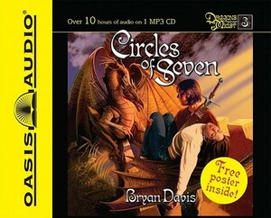 Circles of Seven [With Poster] by Bryan Davis