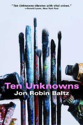 Ten Unknowns by Jon Robin Baitz