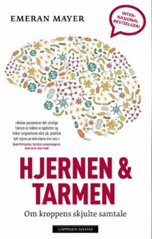 Hjernen & tarmen by Emeran Mayer