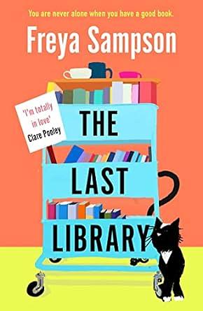 The Last Chance Library by Freya Sampson
